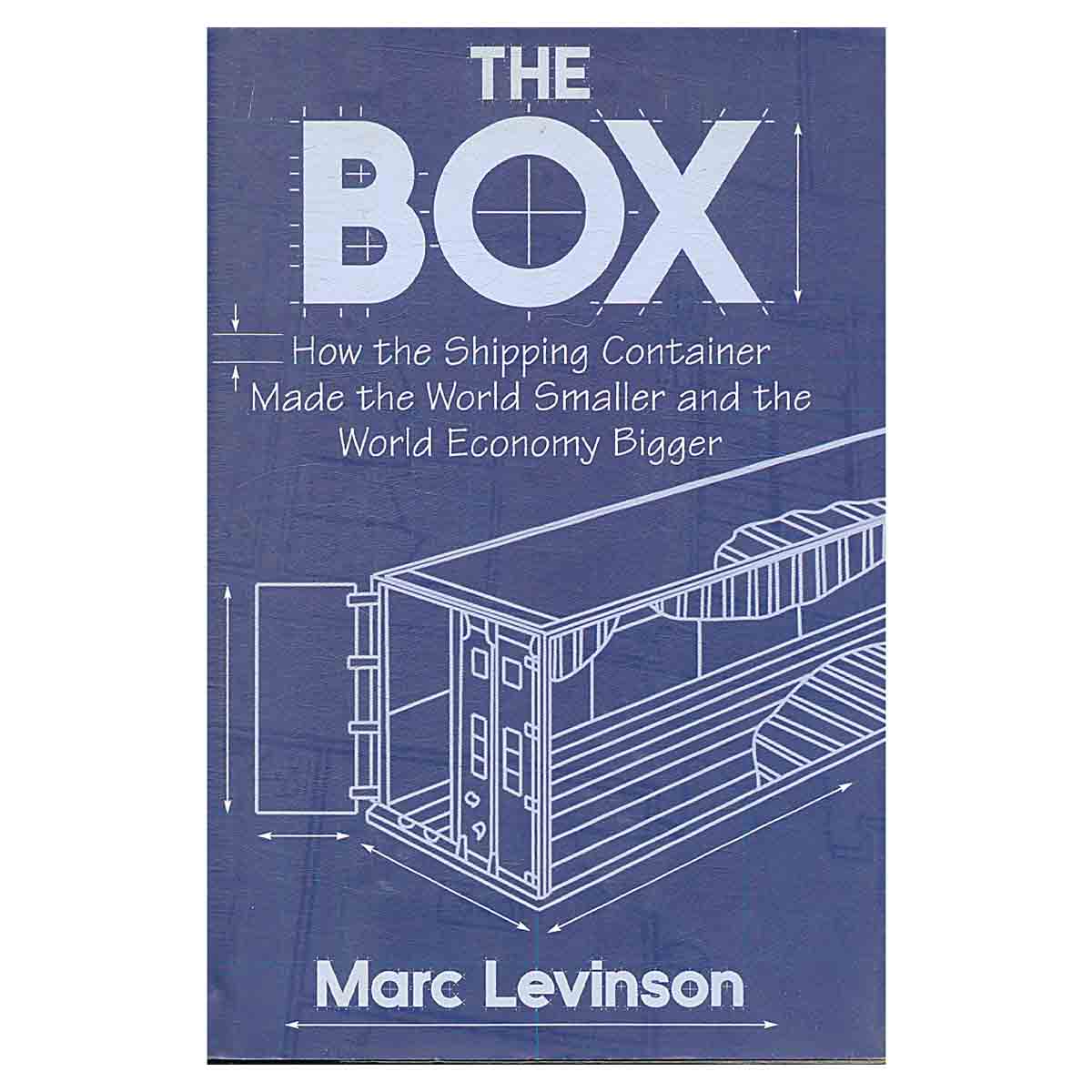 The Box (Коробка. Как транспортный контейнер сделал мир меньше, а мировую экономику больше)